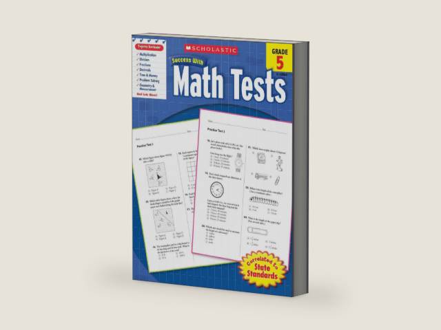 Scholastic Success With Math Tests: Grade 5 Workbook by Scholastic | barcode:9780545200646 | source:'9780545200646-right-three-quarter.jpg