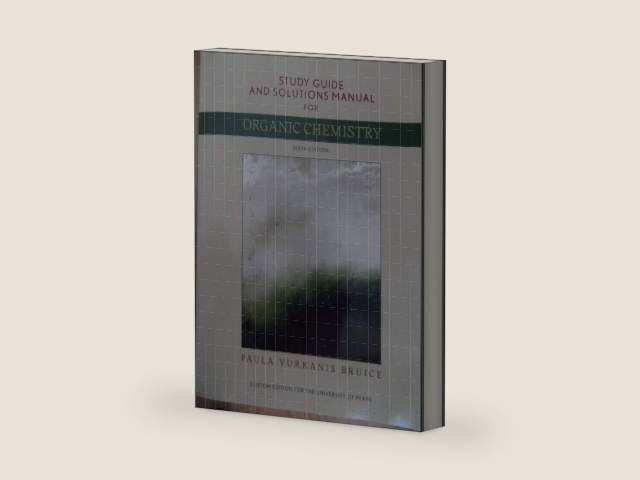 Organic Chemistry 6th Edition by Bruice: Study Guide and Solutions Manual by Paula Yurkanis Bruice | barcode:9780558823634 | source:'9780558823634-right-three-quarter.jpg