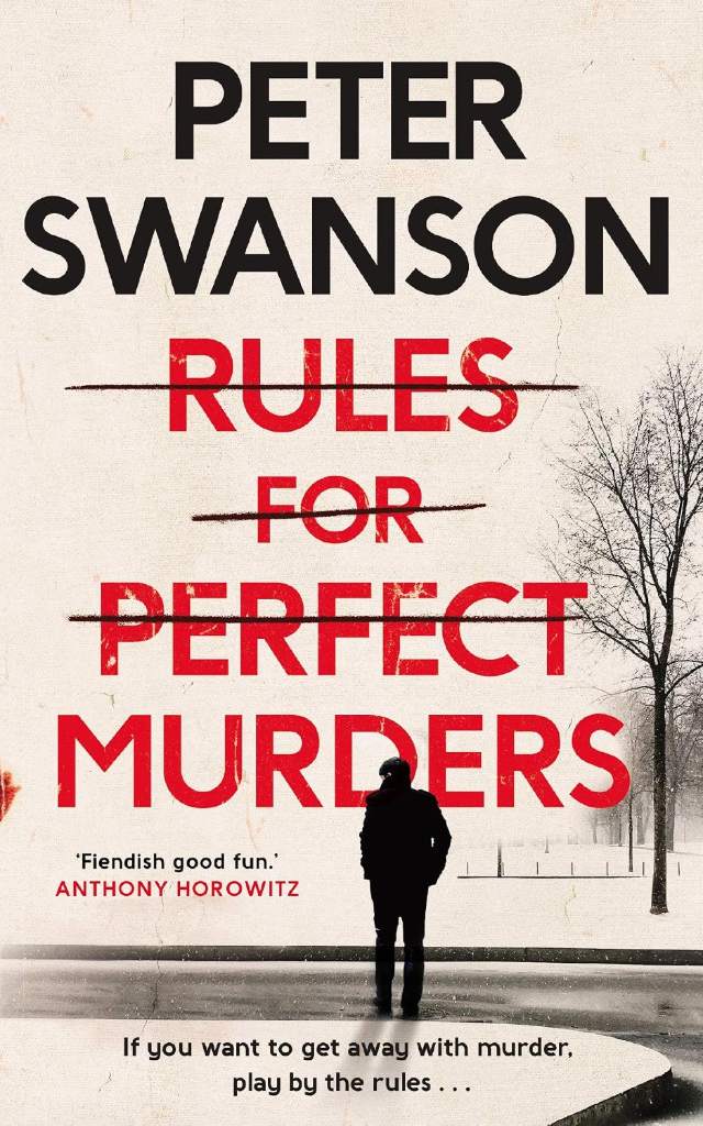 Rules for Perfect Murders: The 'fiendishly good' Richard and Judy Book Club pick by Peter Swanson | barcode:9780571342372 | source:'9780571342372.jpg