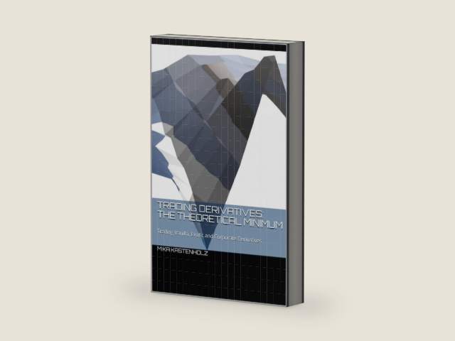 Trading Derivatives: The Theoretical Minimum: Trading Vanilla, Exotic and Corporate Derivatives by Mika Kastenholz | barcode:9780578544441 | source:'9780578544441-right-three-quarter.jpg