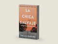 La chica salvaje / Where the Crawdads Sing (Spanish Edition) by Delia Owens | barcode:9780593081617 | source:'9780593081617-right-three-quarter.jpg