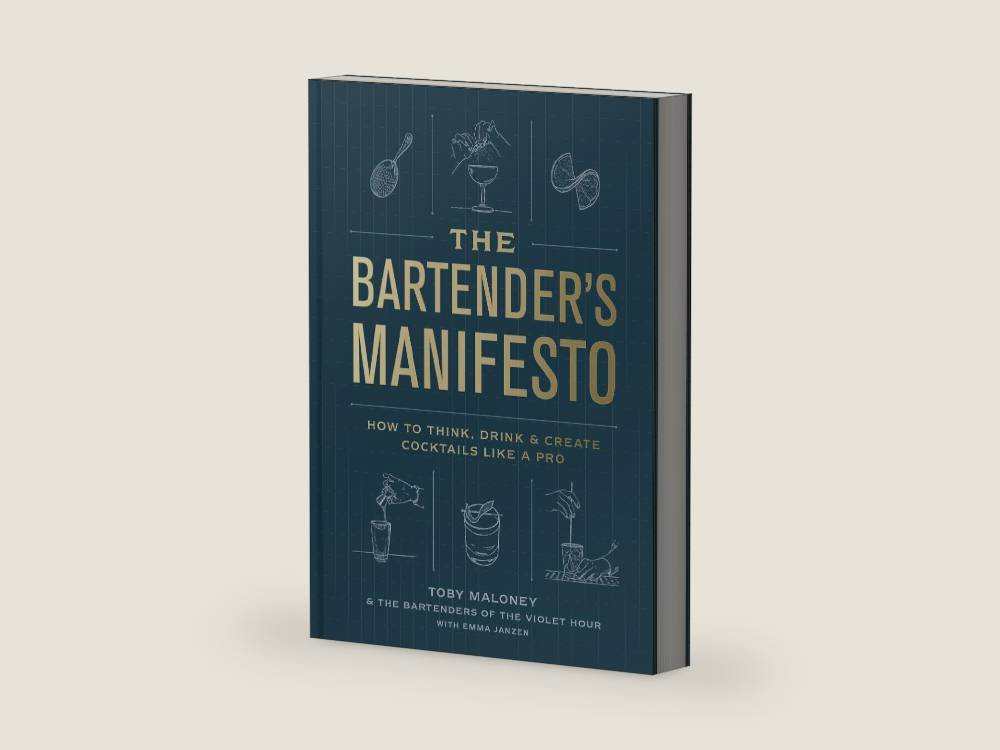 The Bartender's Manifesto: How to Think, Drink, and Create Cocktails Like a Pro by Toby Maloney | barcode:9780593137987 | source:'9780593137987-right-three-quarter.jpg