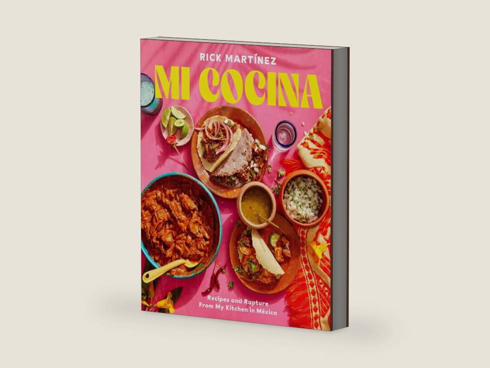 Mi Cocina: Recipes and Rapture from My Kitchen in Mexico: A Cookbook by Rick Martínez | barcode:9780593138700 | source:'9780593138700-right-three-quarter.jpg