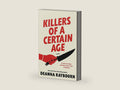 Killers of a Certain Age by Deanna Raybourn | barcode:9780593200698 | source:'9780593200698-right-three-quarter.jpg
