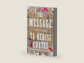 The Message by Ta-Nehisi Coates | barcode:9780593230381 | source:'9780593230381-right-three-quarter.jpg