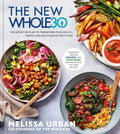 The New Whole30: The Definitive Plan to Transform Your Health, Habits, and Relationship with Food by Melissa Urban | barcode:9780593235713 | source:'9780593235713.jpg