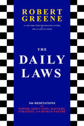 The Daily Laws: 366 Meditations on Power, Seduction, Mastery, Strategy, and Human Nature by Robert Greene | barcode:9780593299210 | source:'9780593299210.jpg