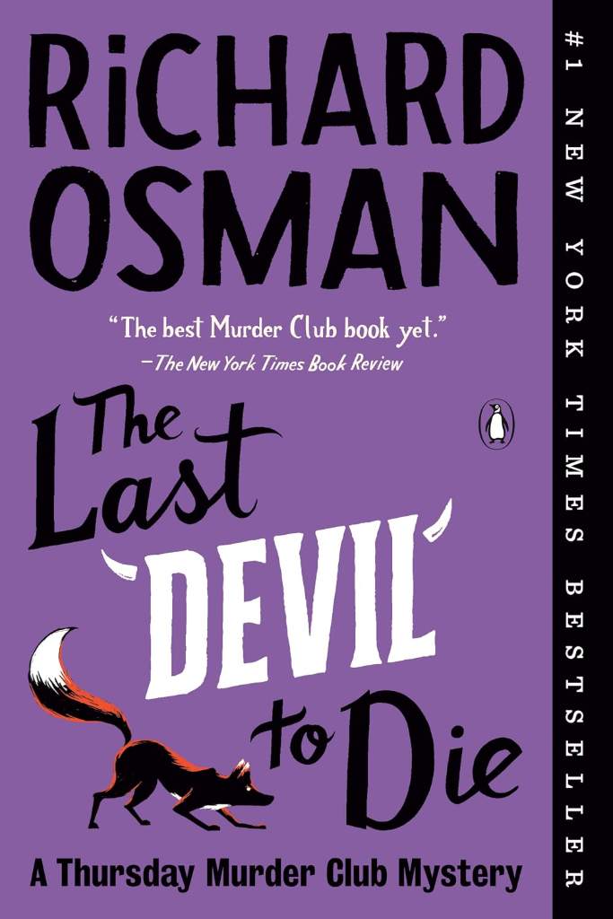 The Last Devil to Die: A Thursday Murder Club Mystery (Thursday Murder Club Mysteries Book 4) by Richard Osman | barcode:9780593299432 | source:'9780593299432.jpg