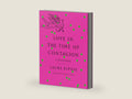 Love in the Time of Contagion: A Diagnosis by Laura Kipnis | barcode:9780593316283 | source:'9780593316283-right-three-quarter.jpg