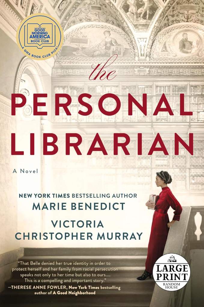 The Personal Librarian: A GMA Book Club Pick (Random House Large Print) by Marie Benedict | barcode:9780593414248 | source:'9780593414248.jpg