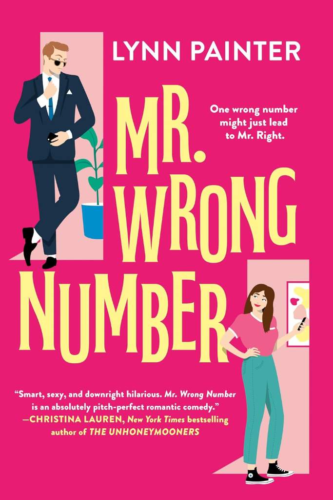 Mr. Wrong Number by Lynn Painter | barcode:9780593437261 | source:'9780593437261.jpg