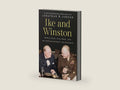 Ike and Winston: World War, Cold War, and an Extraordinary Friendship by Jonathan W. Jordan | barcode:9780593473139 | source:'9780593473139-right-three-quarter.jpg