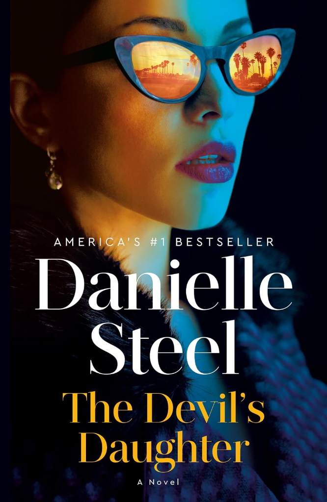The Devil's Daughter: A Novel by Danielle Steel | barcode:9780593498866 | source:'9780593498866.jpg