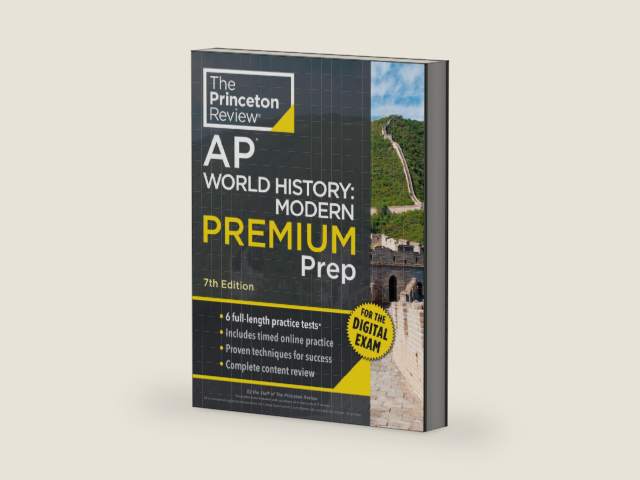 Princeton Review AP World History: Modern Premium Prep, 7th Edition: 6 Practice Tests + Digital Practice Online + Content Review (College Test Preparation) by The Princeton Review | barcode:9780593518595 | source:'9780593518595-right-three-quarter.jpg