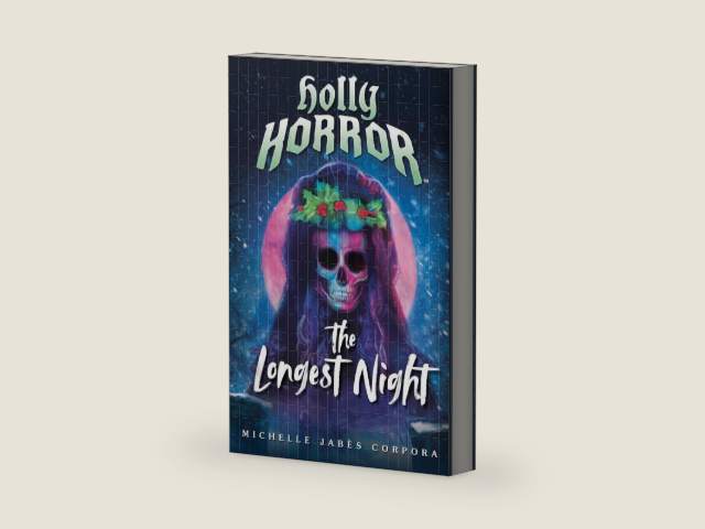 Holly Horror: The Longest Night #2 by Michelle Jabès Corpora | barcode:9780593523117 | source:'9780593523117-right-three-quarter.jpg