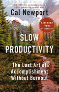 Slow Productivity: The Lost Art of Accomplishment Without Burnout by Cal Newport | barcode:9780593544853 | source:'9780593544853.jpg