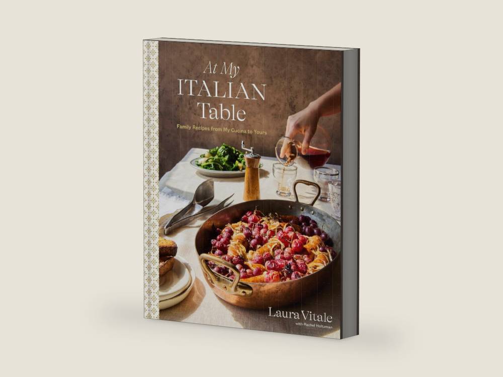 At My Italian Table: Family Recipes from My Cucina to Yours: A Cookbook by Laura Vitale | barcode:9780593579862 | source:'9780593579862-right-three-quarter.jpg