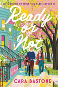 Ready or Not: A Hearts of New York Novel by Cara Bastone | barcode:9780593595725 | source:'9780593595725.jpg