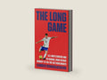 The Long Game: U.S. Men's Soccer and Its Savage, Four-Decade Journey to the Top, or Thereabouts by Leander Schaerlaeckens | barcode:9780593653876 | source:'9780593653876-right-three-quarter.jpg