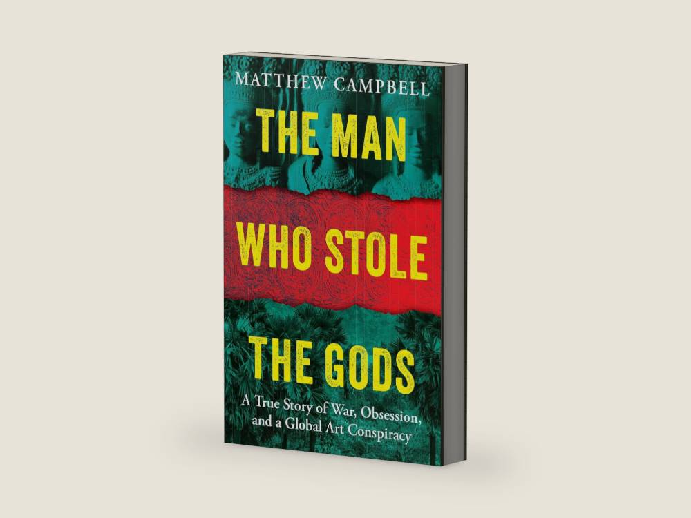 The Man Who Stole the Gods: A True Story of War, Obsession, and a Global Art Conspiracy by Matthew Campbell | barcode:9780593716007 | source:'9780593716007-right-three-quarter.jpg