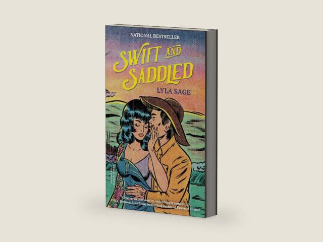 Swift and Saddled: A Rebel Blue Ranch Novel by Lyla Sage | barcode:9780593732441 | source:'9780593732441-right-three-quarter.jpg