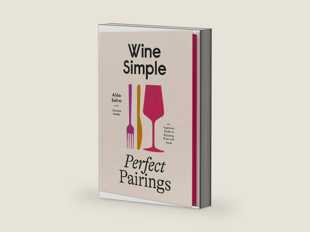 Wine Simple: Perfect Pairings: An Ingenious Guide to Enjoying Wine with Food by Aldo Sohm | barcode:9780593796955 | source:'9780593796955-right-three-quarter.jpg