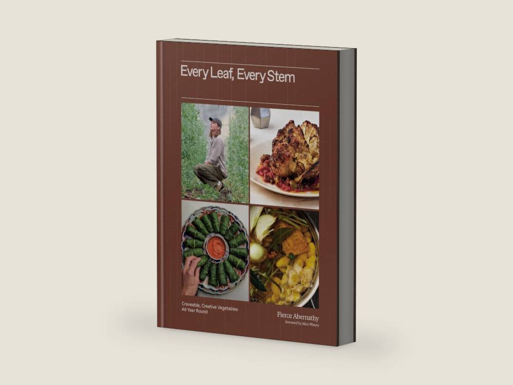 Every Leaf, Every Stem: Craveable, Creative Vegetables All Year Round by Pierce Abernathy | barcode:9780593800171 | source:'9780593800171-right-three-quarter.jpg