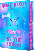 By the Horns (Royal Artifactual Guild) by Ruby Dixon | barcode:9780593817056 | source:'9780593817056.jpg