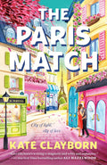 The Paris Match by Kate Clayborn | barcode:9780593819388 | source:'9780593819388.jpg
