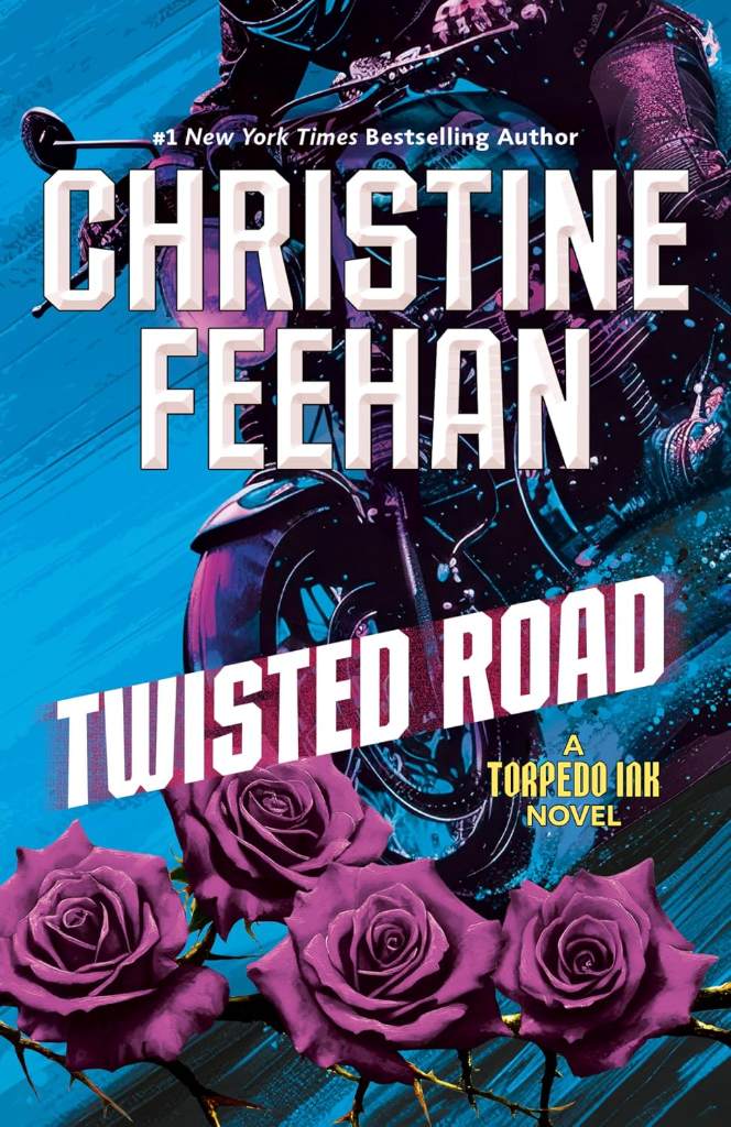 Twisted Road (Torpedo Ink Book 10) by Christine Feehan | barcode:9780593819708 | source:'9780593819708.jpg