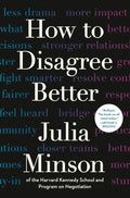 How to Disagree Better by Julia Minson | barcode:9780593855003 | source:'9780593855003.jpg