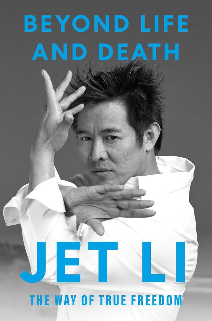 Beyond Life and Death: The Way of True Freedom by Jet Li | barcode:9780593855072 | source:'9780593855072.jpg