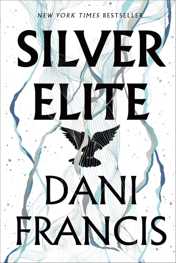 Silver Elite by Dani Francis | barcode:9780593875476 | source:'9780593875476.jpg