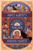Agnes Aubert's Mystical Cat Shelter by Heather Fawcett | barcode:9780593973264 | source:'9780593973264.jpg