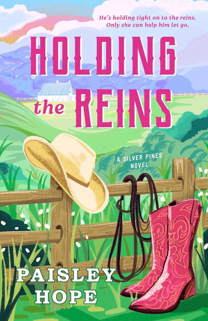 Holding the Reins: A Silver Pines Novel (Silver Pines Ranch Series) by Paisley Hope | barcode:9780593977118 | source:'9780593977118.jpg