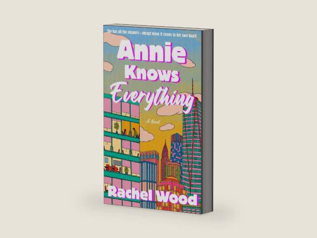 Annie Knows Everything: A Novel by Rachel Wood | barcode:9780593979501 | source:'9780593979501-right-three-quarter.jpg