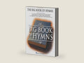 The Big Book of Hymns | Piano/Vocal/Guitar Sheet Music and Songbook | 125 Christian Hymns for Worship, Church, and Home | Sacred Music Collection for Pianists, Choirs, and Music Teachers by Various | barcode:9780634006999 | source:'9780634006999-right-three-quarter.jpg