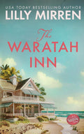 The Waratah Inn by Lilly Mirren | barcode:9780648805311 | source:'9780648805311.jpg