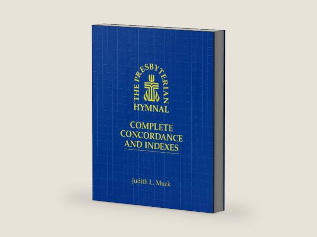 The Presbyterian Hymnal: Complete Concordance and Indexes by Judith L. Muck | barcode:9780664257408 | source:'9780664257408-right-three-quarter.jpg