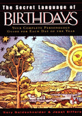 The Secret Language of Birthdays: Your Complete Personology Guide for Each Day of the Year by Gary Goldschneider | barcode:9780670032617 | source:'9780670032617.jpg