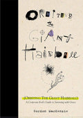 Orbiting the Giant Hairball: A Corporate Fool's Guide to Surviving with Grace by Gordon MacKenzie | barcode:9780670879830 | source:'9780670879830.jpg