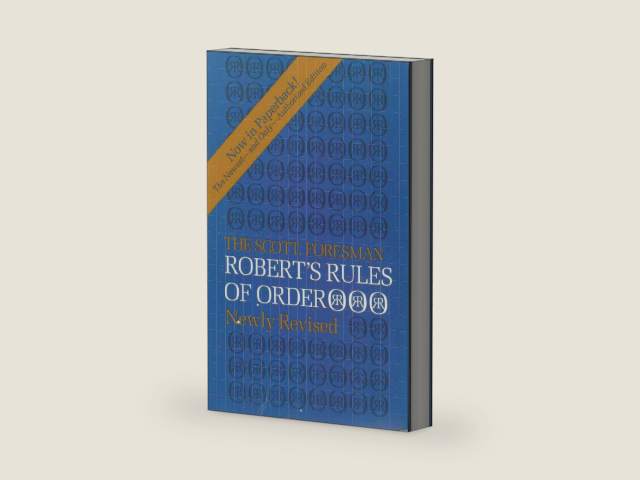 The Scott, Foresman Robert's Rules of Order Newly Revised by Sarah Corbin Robert, Henry M. III;Robert | barcode:9780673154712 | source:'9780673154712-right-three-quarter.jpg