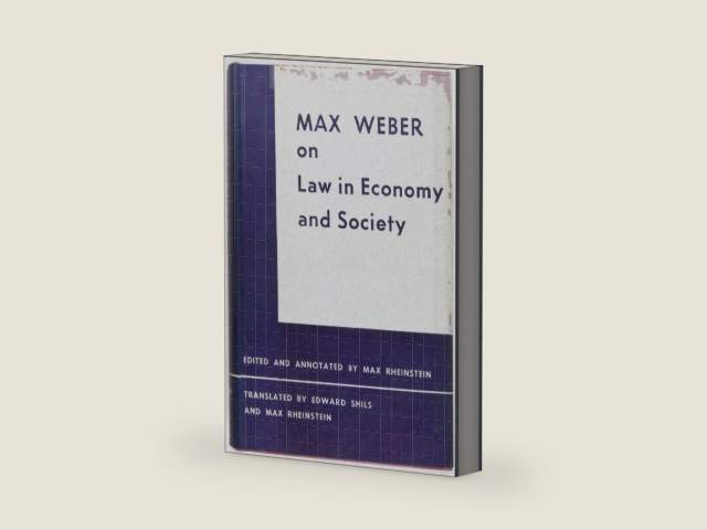 Max Weber on Law in Economy and Society (Twentieth Century Legal Philosophy, Vol. 6) by Max Weber | barcode:9780674556515 | source:'9780674556515-right-three-quarter.jpg