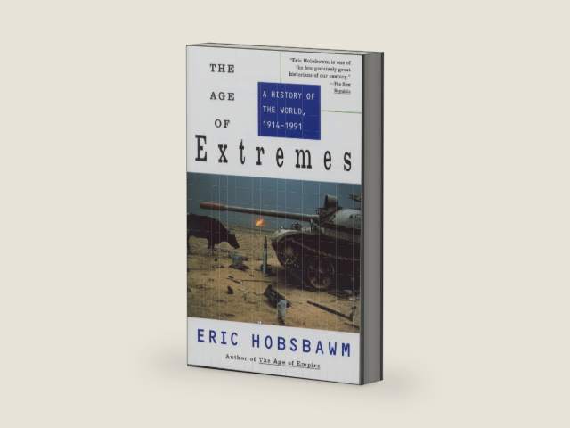 The Age of Extremes: A History of the World, 1914-1991 (History of the Modern World) by Eric Hobsbawm | barcode:9780679730057 | source:'9780679730057-right-three-quarter.jpg