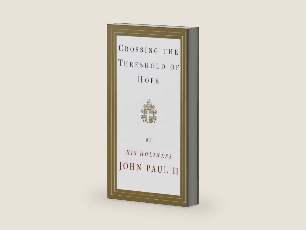 Crossing the Threshold of Hope by Pope John Paul II | barcode:9780679765615 | source:'9780679765615-right-three-quarter.jpg