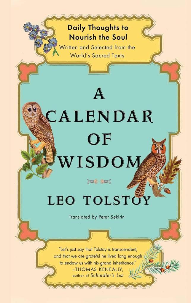 A Calendar of Wisdom: Daily Thoughts to Nourish the Soul, Written and Selected from the World's Sacred Texts by Leo Tolstoy | barcode:9780684837932 | source:'9780684837932.jpg