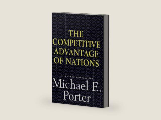Competitive Advantage of Nations by Michael E. Porter | barcode:9780684841472 | source:'9780684841472-right-three-quarter.jpg