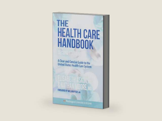 The Health Care Handbook: A Clear & Concise Guide to the United States Health Care System by Elisabeth Askin | barcode:9780692244739 | source:'9780692244739-right-three-quarter.jpg