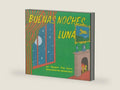 Buenas noches, Luna by Margaret Wise Brown | barcode:9780694016518 | source:'9780694016518-right-three-quarter.jpg