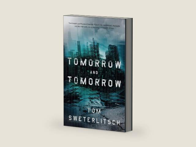 Tomorrow and Tomorrow by Tom Sweterlitsch | barcode:9780698142701 | source:'9780698142701-right-three-quarter.jpg